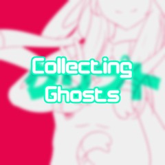 Collecting Ghosts