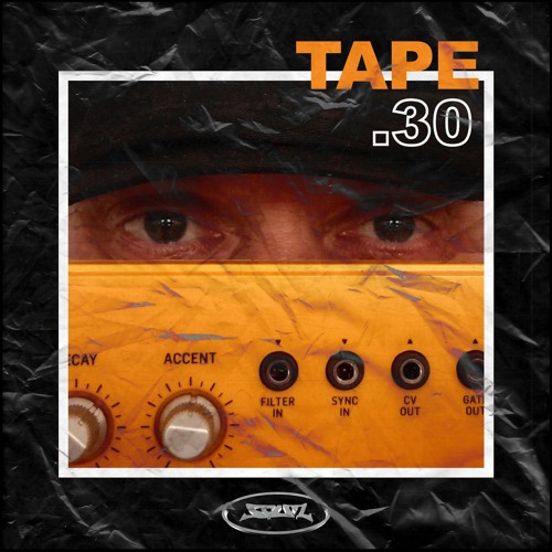 tape #30 x LA BLOUKAK [Live]