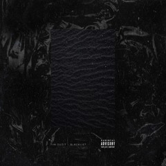 Blacklist (Prod. Tim Duzit)