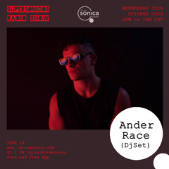Ander Race - Supersonicos from Ibiza Sonica - 30 Oct 2024