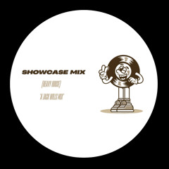 SHOWCASE MIX (HEAVY) 30 MINS
