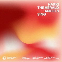 Padre Guilherme Ft. Claudia Martins & Minhotos Marotos - Hark! The Harold Angels Sing