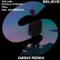 The Him & Yall & Royale Avenue - Believe (Feat. Jay Nebula) [DØSHI Remix]
