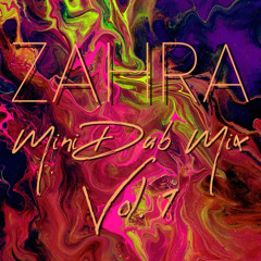Zahra Mini Dub Mix Vol. 1