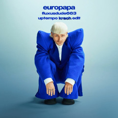 Joost Klein - Europapa (UPTEMPO / KRACH EDIT)