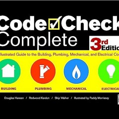 Read KINDLE 📂 Code Check Complete 3rd Edition: An Illustrated Guide to the Building,