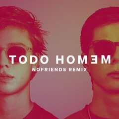Zeca Veloso - Todo Homem (nofriends Remix)