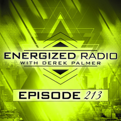 Energized Radio 213 with Derek Palmer