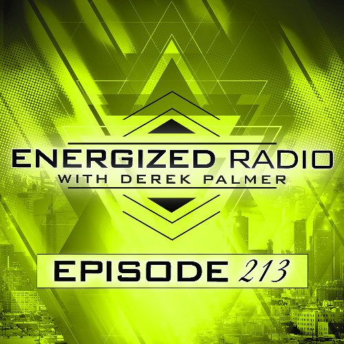 Energized Radio 213 with Derek Palmer