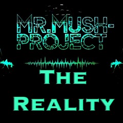 The Reality