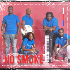 Skillful Band - No Smoke (SXM Soca 2024)