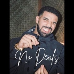 “No Deals” Drake X 21 Savage Type Beat | 140 BPM