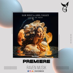 PREMIERE: Sam Welt & Axel Valley Feat. Zaira Nubile - Losing My Mind (Atom IE Remix) [Terranova]