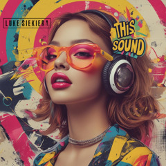 This Sound - Luke Siekiera