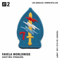 Favela Worldwide w/ Xtranjera 150222