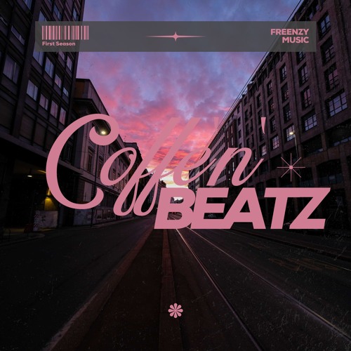 Freenzy - Coffe`n`Beatz - #07