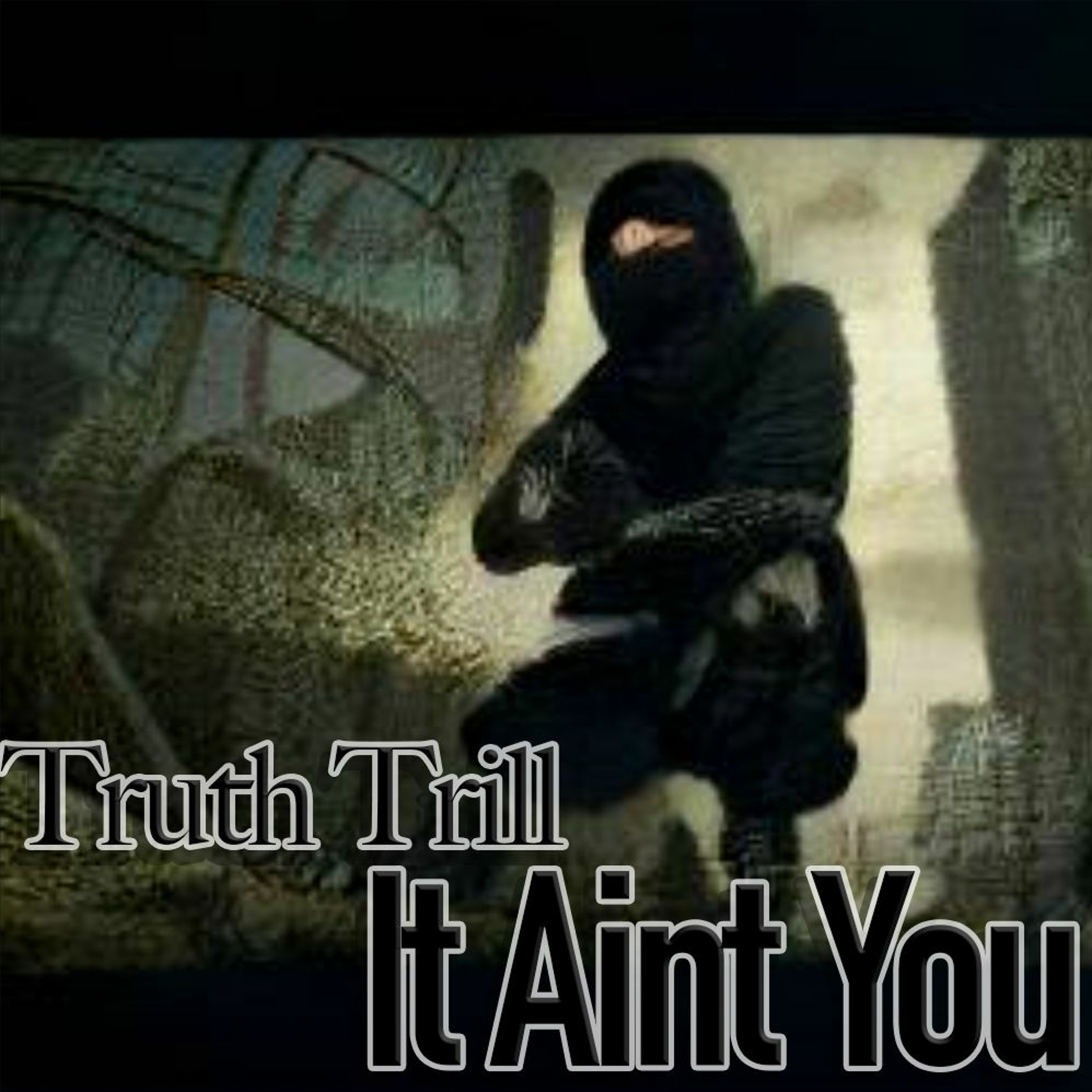 It Ain't You