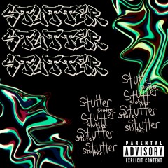 STUTTER
