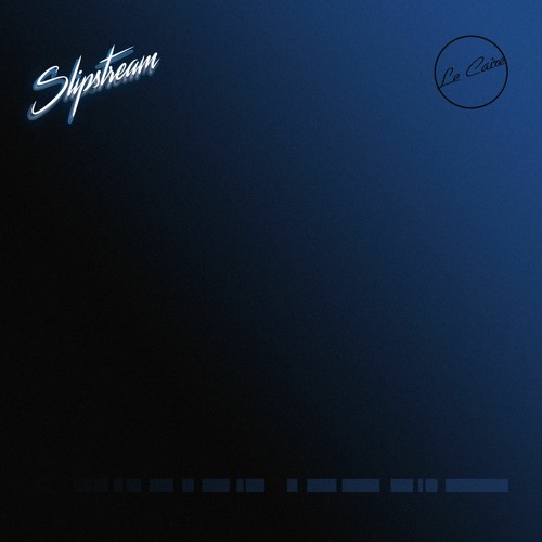 Slipstream