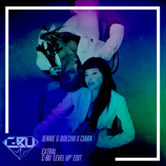 LEVEL UP EXTRAL (C-Bu Edit) [PITCHED PREVIEW]