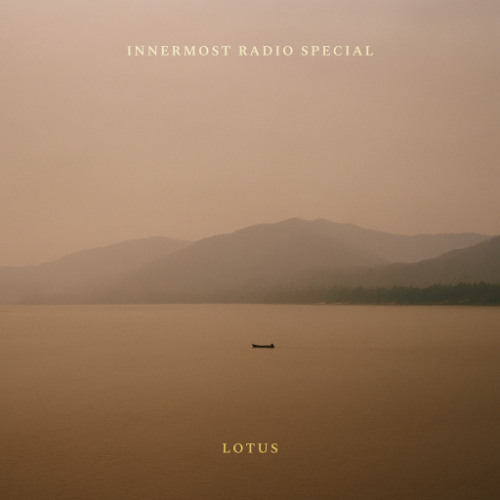 Innermost Radio Special: Lotus
