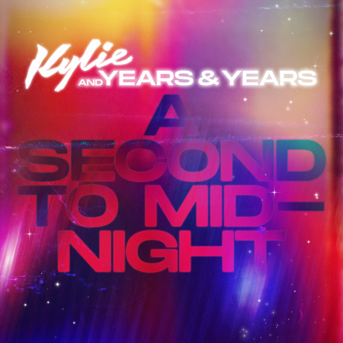 Kylie Minogue & Olly Alexander (Years & Years) - A Second to Midnight