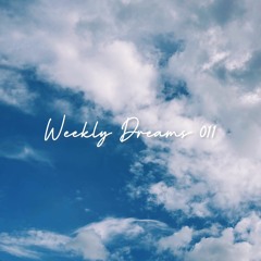 Weekly Dreams 011