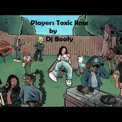 Dj Boofy Ft. Coi Leray - Players Toxic Rmx (Master)
