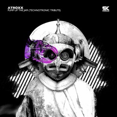 Atroxx - Pump Up The Jam (Technotronic Tribute) [Free Download]