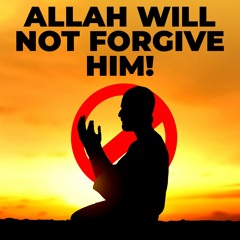 [SCARY] 6 TYPES OF PEOPLE ALLAH WILL NOT FORGIVE! 😨 - MUFTI MENK