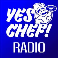 Yes Chef! Radio - Episode 13 - Joe O