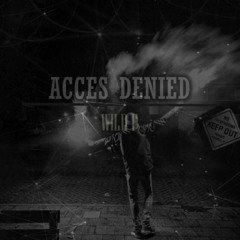 wild-f - acces denied (feat. kelophone)