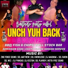 UNCH YUH BACK PROMO - Done By Dj Keston & Sel Top Striker