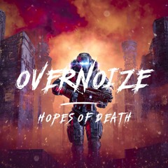 OVN - Hopes Of Death
