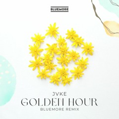 JVKE - Golden Hour (BLUEMORE Remix)