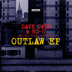 Dave Owen & NC-17 - Mutiny - Dispatch Recordings 160 - OUT NOW