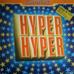 Scooter - Hyper hyper (DJ Francois 2024 remix)