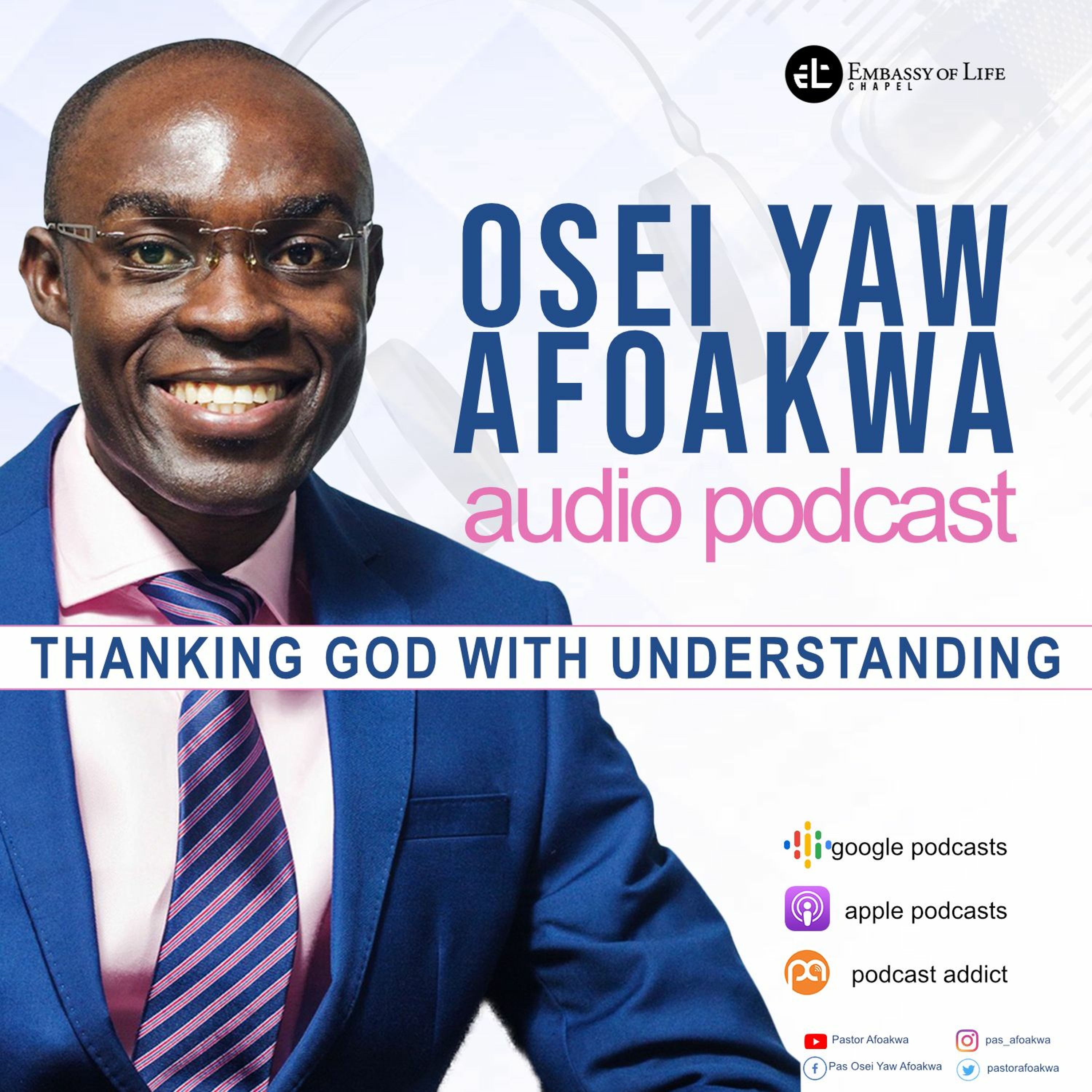 Paul Osei Yaw Afoakwa Audio Podcast