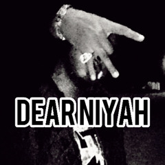 DEAR NIYAH