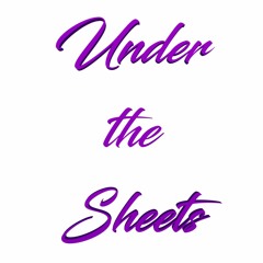 Under The Sheets - R&B Soul Type Beat