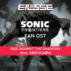 Rise Against The Shadows (feat. KØNTAGIØN)