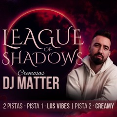 League of Shadows: Shadow Parade (Cremosas)