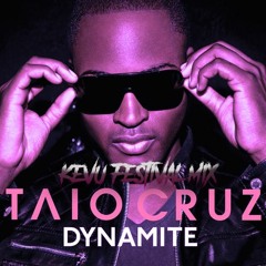 Taio Cruz - Dynamite (KEVU Festival Mix)