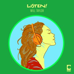 Will Taylor - Listen! (Original Mix)