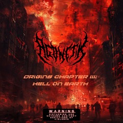 AGONETIK Origins Mix - Chapter III : Hell on Earth