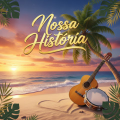 Nossa História (Pagode)