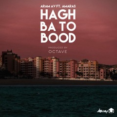 Hagh Ba To Bood(ft. Amaras)