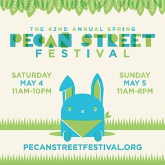 The 42nd Spring Pecan Street Festival
