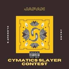 Japan (Cymatics Slayer Contest)