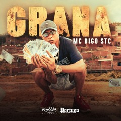 MC Digo STC - Grana (DJ RD)